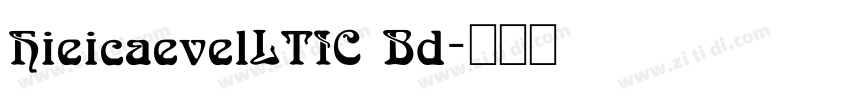 HieicaevelLTIC Bd字体转换